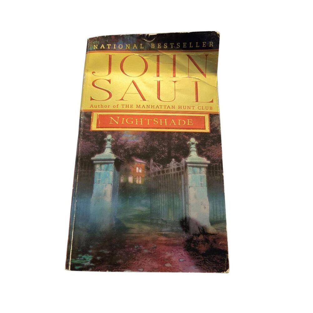 Nightshade by John Saul - ballantine books - isbn 0449005909